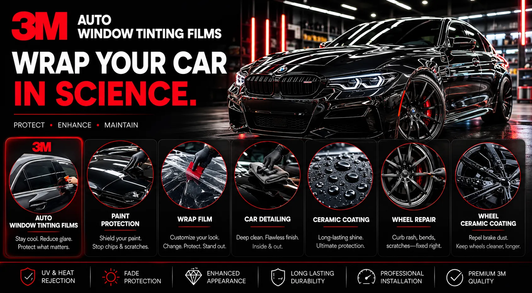 3M Auto Window Tinting Films, Paint Protection, Wrap Film, Car Detailing, Ceramic Coating, Wheel Repair and Wheel Ceramic Coating services